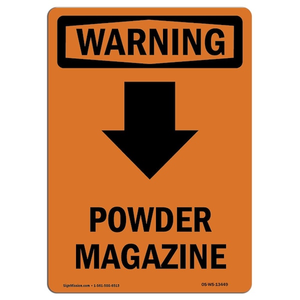 Safety Sign, OSHA WARNING, 5" Height, Powder Magazine (Down Arrow), Portrait, 10PK
